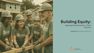 Intersectionality & Client Services (HFHP)